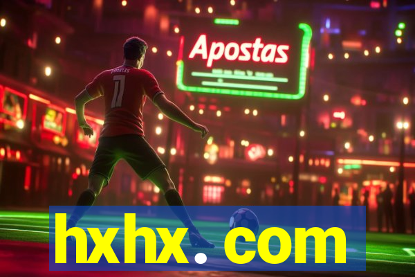 hxhx. com